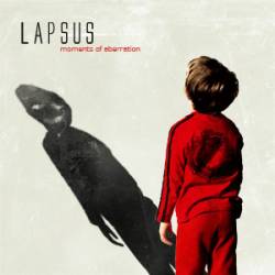 Lapsus : Moments of Aberration